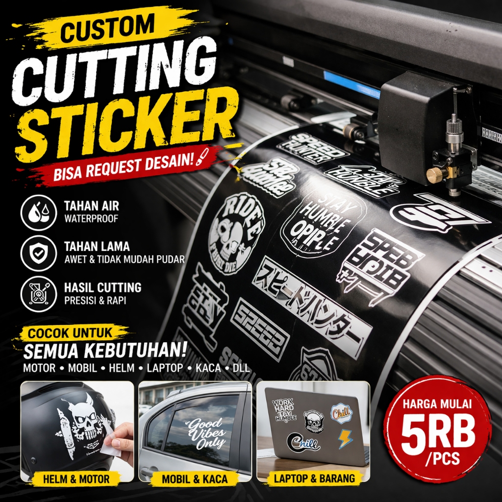 TANPA ANTRI - Custom Cutting Sticker Waterproof Tahan Air | Sticker Motor Mobil Laptop Kaca