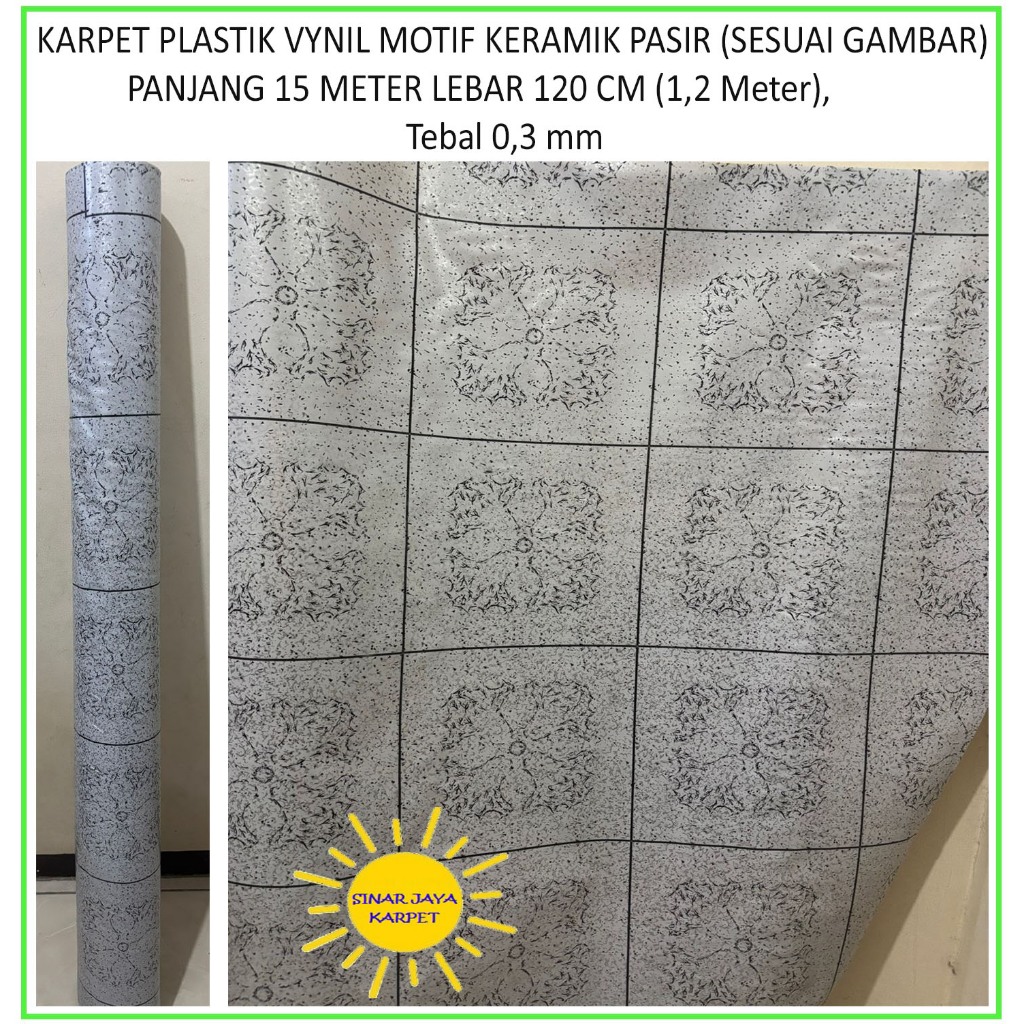Karpet Lantai Plastik Vinyl 1 ROLL Panjang 15 Meter Lebar 1.2m MOTIF KERAMIK PASIR (SESUAI GAMBAR)