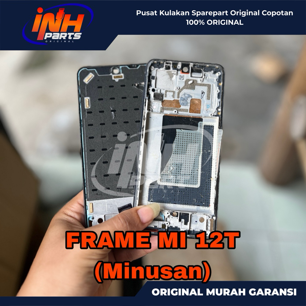 [INH PARTS] FRAME TATAKAN MIDDLE TULANG RANGKA LCD XIAOMI 12T/ MI12T ORIGINAL COPOTAN