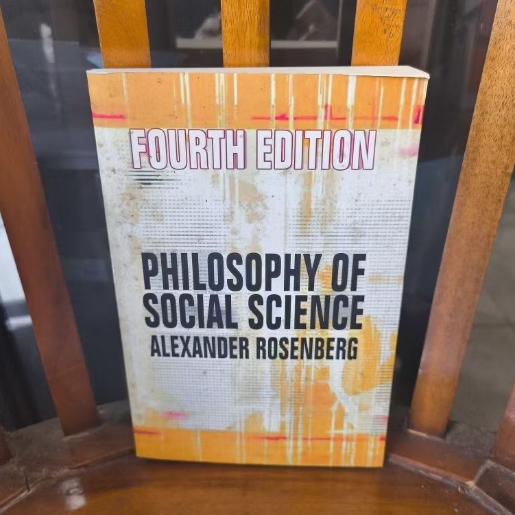 Philosophy of Social Science by Alexander Rosenberg
