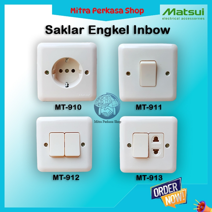 SAKLAR IB MATSUI MT-910S/MT-910/MT-911/MT-912/MT-913 / SAKLAR ENGKEL / SAKLAR SERI