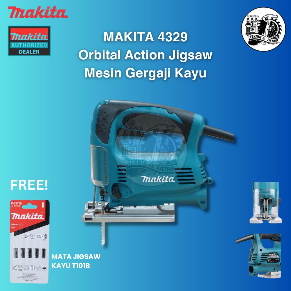 (FREE MATA JIGSAW) Makita 4329 - Mesin Gergaji Ukir Kayu Jigsaw Orbital Action 450 WATT