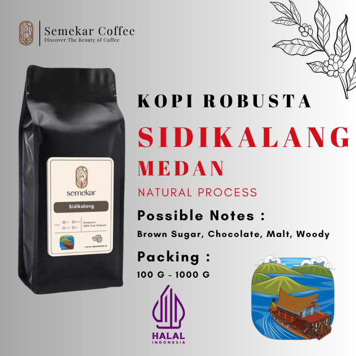 Semekar Coffee - Biji Bubuk Kopi Robusta Sidikalang Sumatra Grade 1 Fresh Roasted Beans