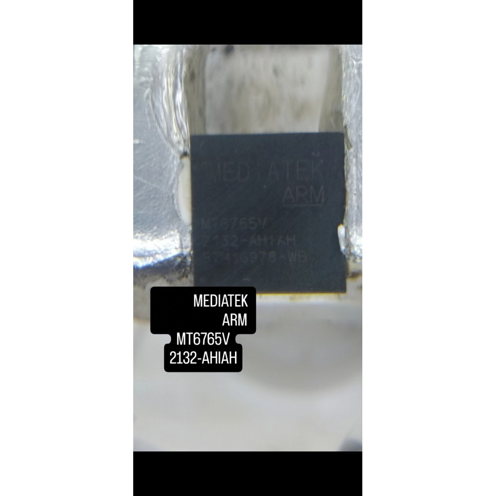 icc cpu MEDIATEK MT6765 BEKAS COPOTAN INFINIX HOT11 PLAY