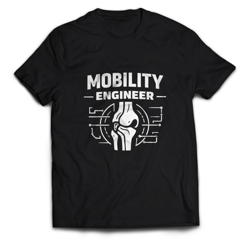 Kaos Pria Fisioterapi MOBILITY ENGINEER Dewasa Baju Atasan Unisex PakeKaos