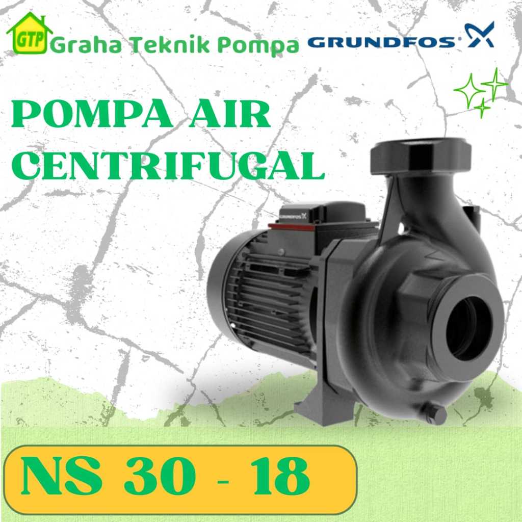 Pompa Air Centrifugal Grundfos NS 30 - 18 Pompa Transfer distribusi