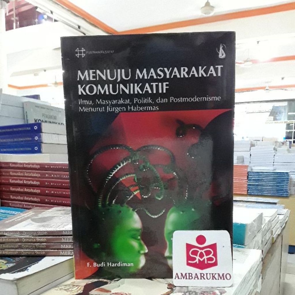 Menuju Masyarakat Komunikatif - F Budi Hardiman