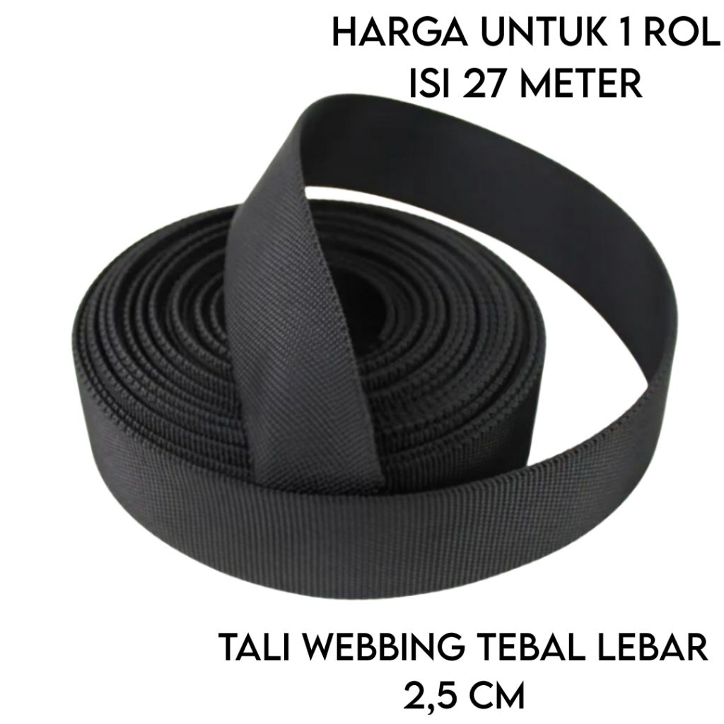 Tali Webbing 2,5 cm Hitam Per Rol isi 27 meter Tali Bisban 2,5 cm Webbing Tebal