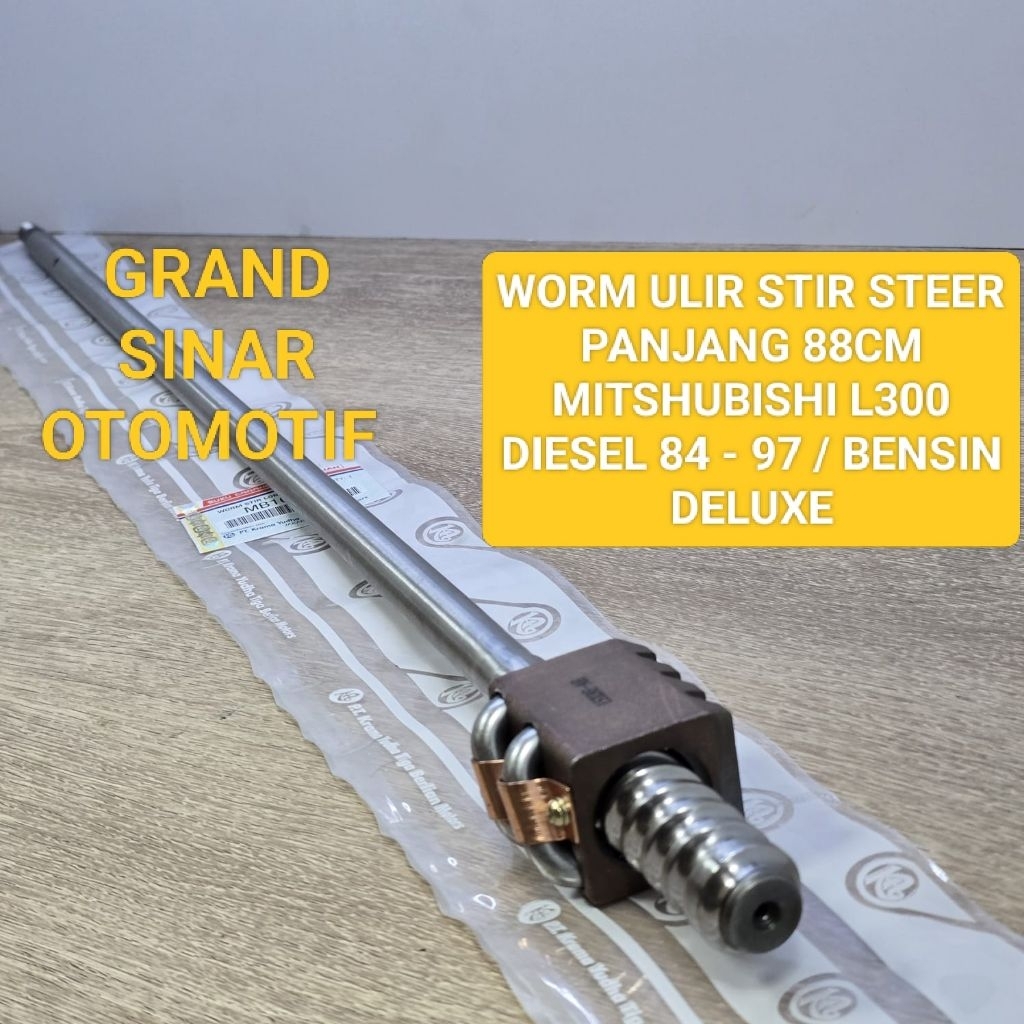 WORM ULIR STIR STEER PANJANG 88CM MITSHUBISHI L300 DIESEL 84 - 97 / BENSIN DELUXE ORI OEM