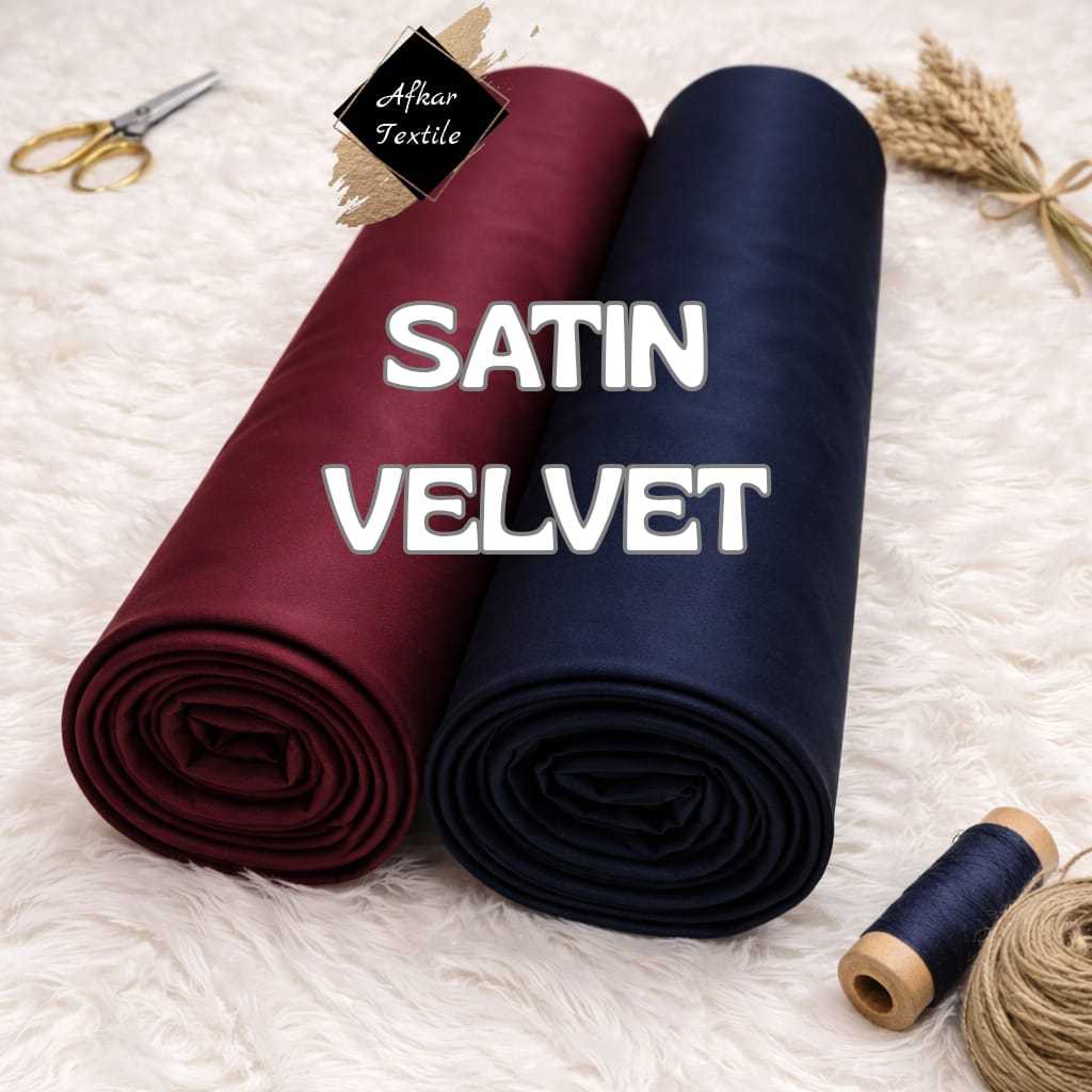 Kain Satin Velvet Super Silk 100% Original Premium (Untuk Bridesmaid/Kebaya/Furing/Dress)