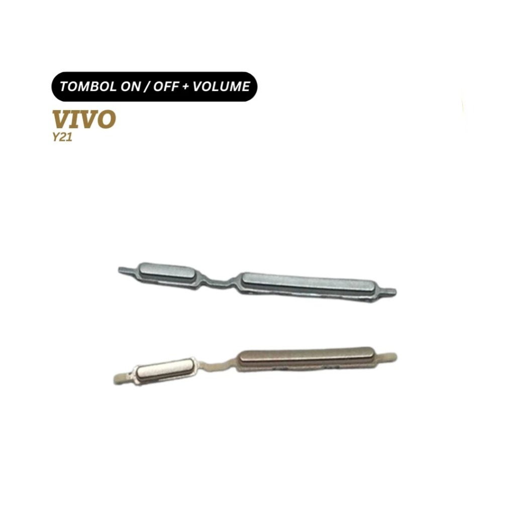 Tombol On/Off & Volume Vivo Y21 Lama I Tombol Luar Power & Volume naik Turun I Reffil Tombol Hp | Pe