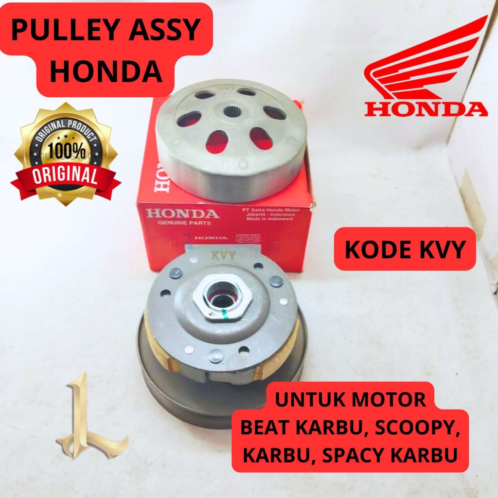 PULLEY ASSY ORIGINAL HONDA KODE KVY BEAT KARBU, SCOOPY KARBU, SPACY KARBU