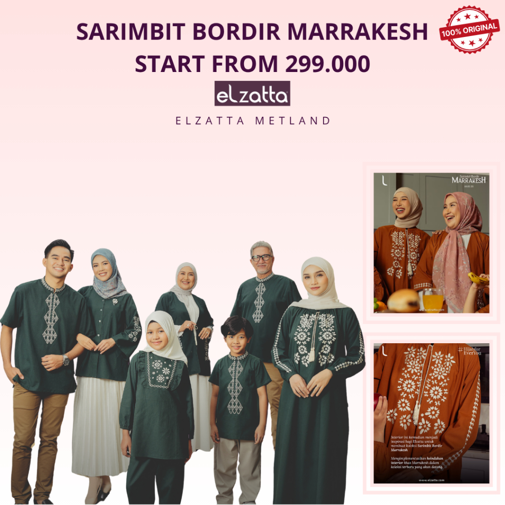 SARIMBIT MARRAKESH Elzatta Baju muslim couple keluarga terbaru 2025 limited Stok siapa cepat dia dap