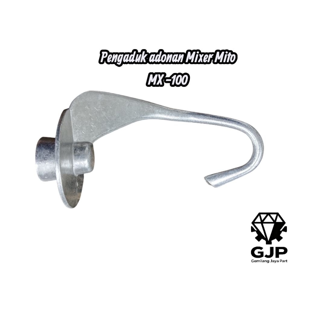 Aksesoris Whisk Beater Hook / Pengaduk Adonan Mixer Mito MX -100 Original