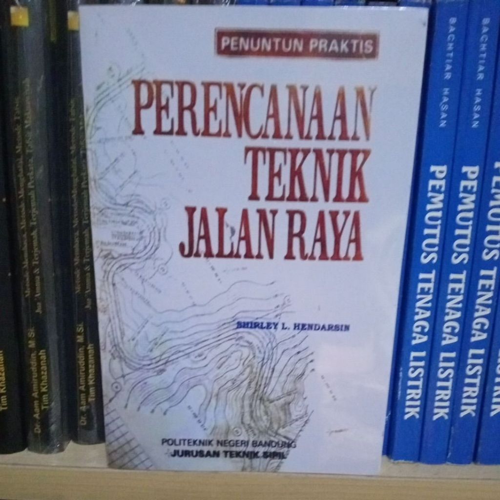 PENUNTUN PRAKTIS PERENCANAAN TEKNIK JALAN RAYA