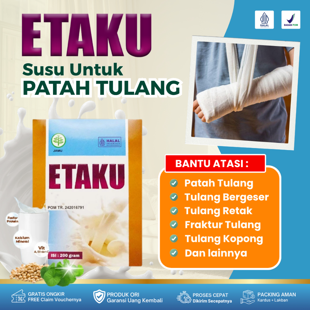 Etaku Obat Patah Tulang, Tulang Retak, Fraktur Tulang, Tulang Keropos, Tulang Bergeser, Osteoporosis