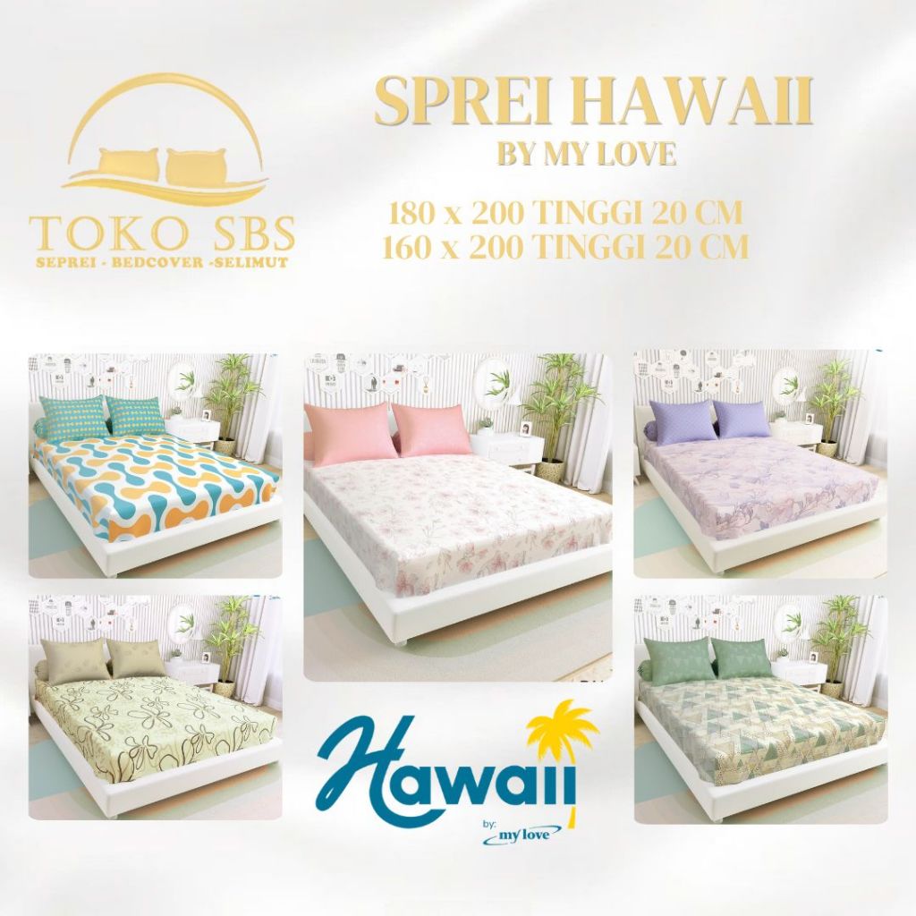 Sprei Hawaii 180x200 ( King size ) By MY LOVE