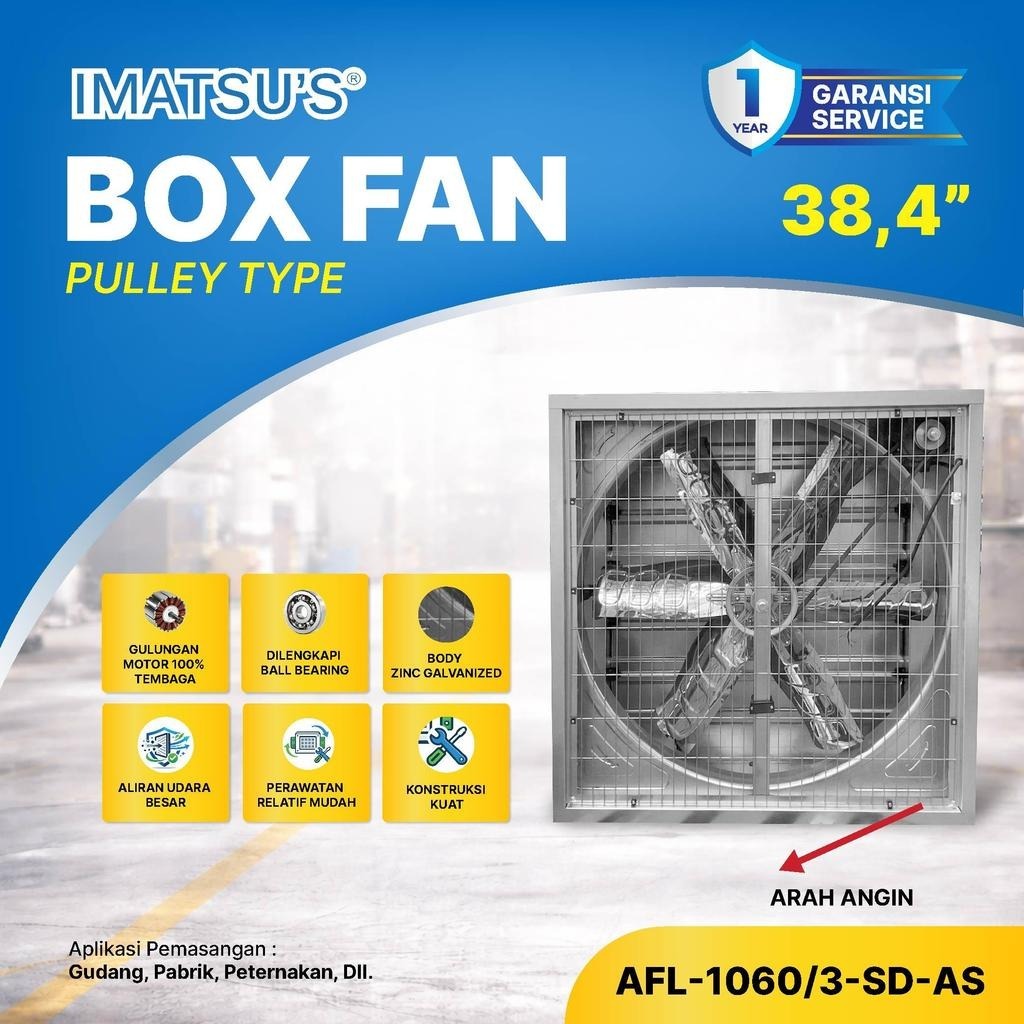 IMATSU'S Axial Box Fan 38.4 Inch Pulley Type Kipas Box Industri Zinc Galvanized Gudang Pabrik Worksh