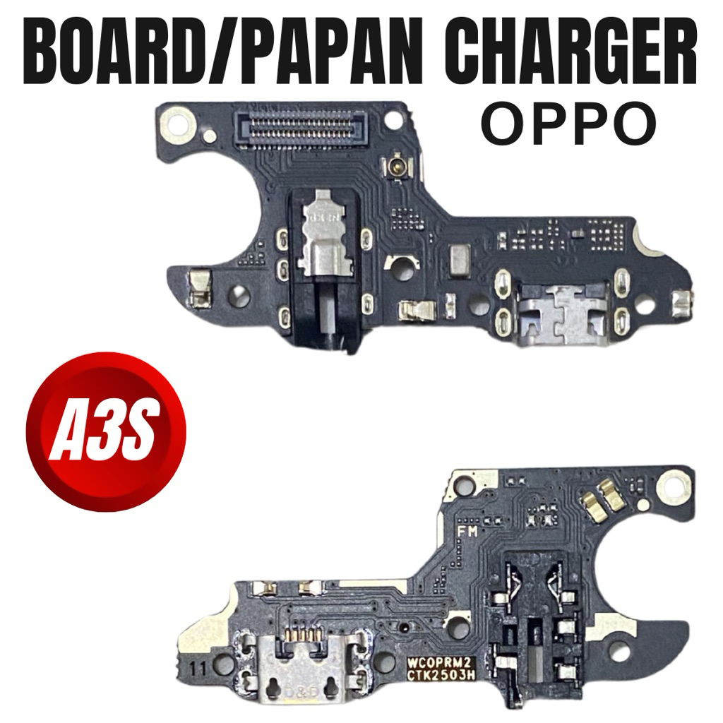 BOARD CHARGER/PAPAN CAS/PCB OPPO A3S