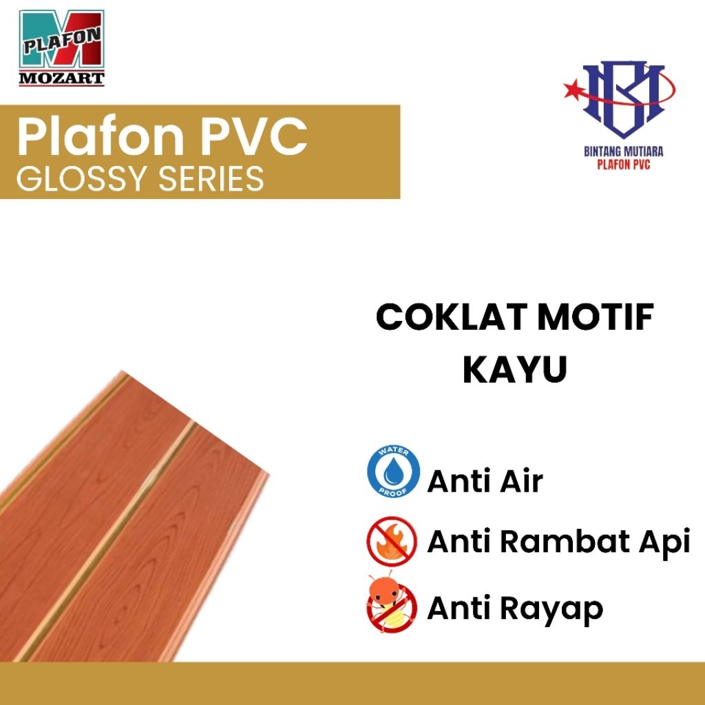 Plafon Pvc Perlembar Glossy Coklat Motif Kayu Nath Tebal 8 mm -MOZART Plafon MOZ 8044