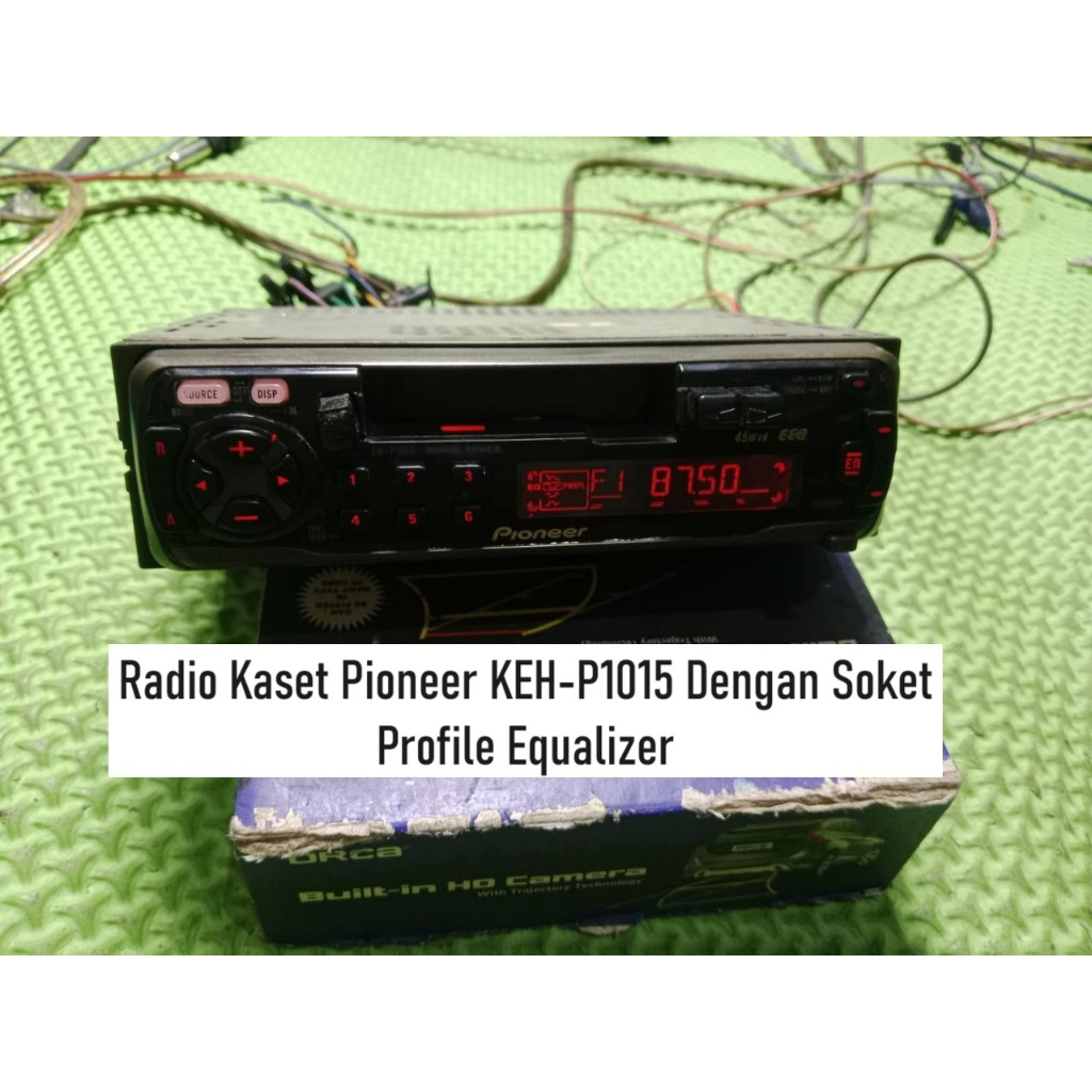 TAPE MOBIL BEKAS JADUL PIONEER KEH-P1015 RADIO KASET DENGAN SOKET | KONDISI BEKAS NORMAL