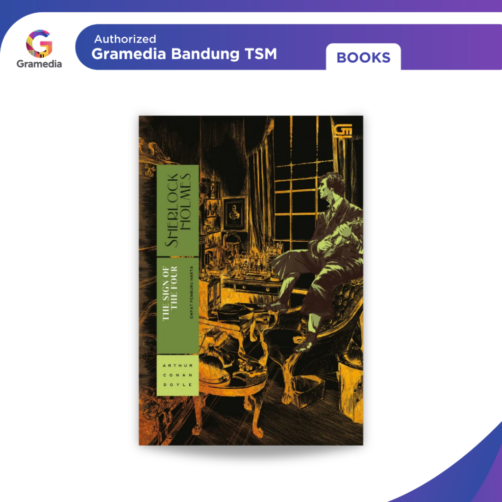 Gramedia Bandung TSM -  Empat Pemburu Harta (The Sign of Four)