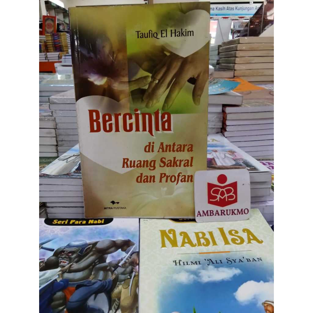 Bercinta Di Antara Ruang Sakral Dan Profan - Taufiiq El Hakim - Mitra Pustaka