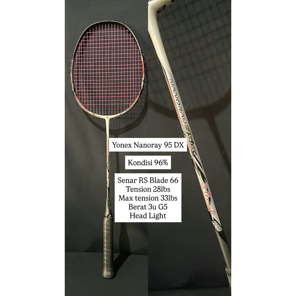 Yonex Nanoray 95 DX