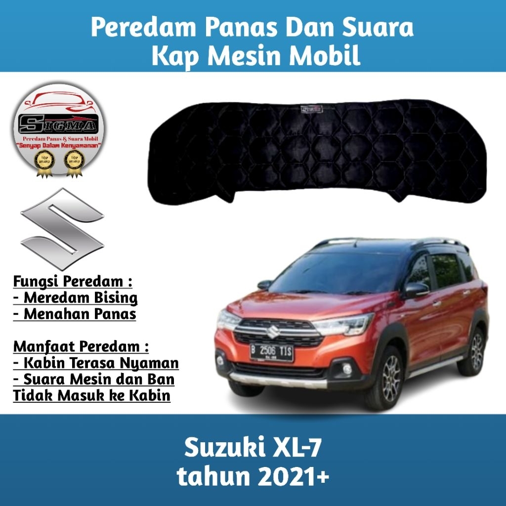 (SIGMA) Peredam Panas Dan Suara Kap Mesin Mobil Suzuki XL-7