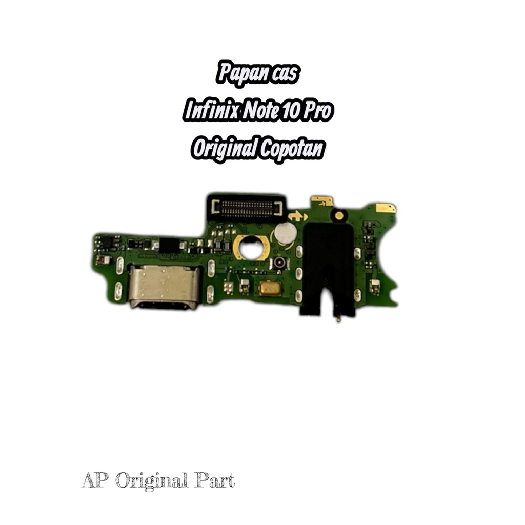 papan cas Infinix Note 10 pro Original Copotan 100%