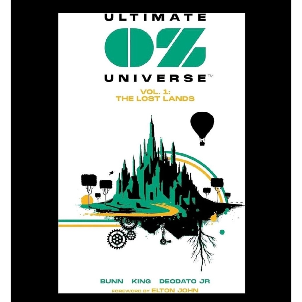 Ultimate Oz Universe : The Lost Land