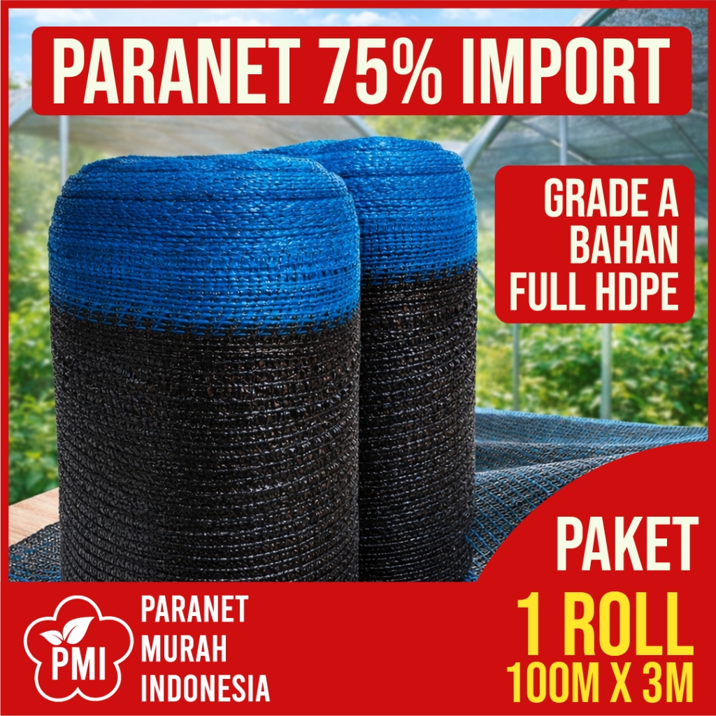 Jaring Paranet 75% 1 Roll - Jaring Paranet 1 roll 3 x 100 meter Premium Full HDPE - Jaring tanaman w