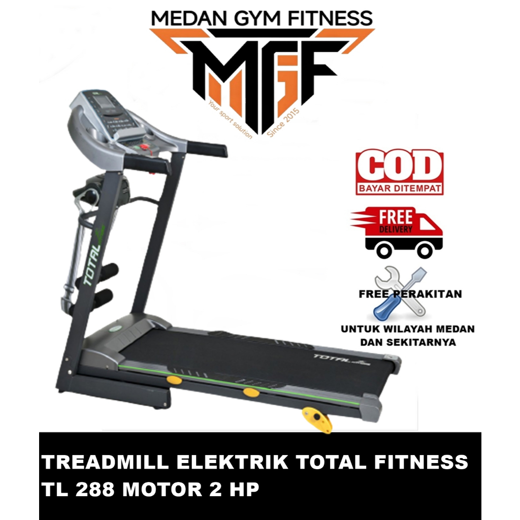 FREE ONGKIR DAN PERAKITAN MEDAN DAN SEKITARNYA - TREADMILL ELEKTRIK 3 FUNGSI TOTAL FITNESS TL 288