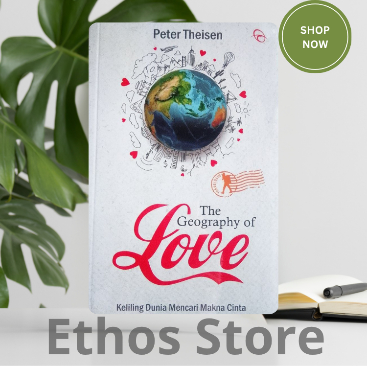 [ORI STOK LAMA] Buku The Geography Of Love: Keliling Dunia Mencari Makna Cinta - Peter Theisen - Pen