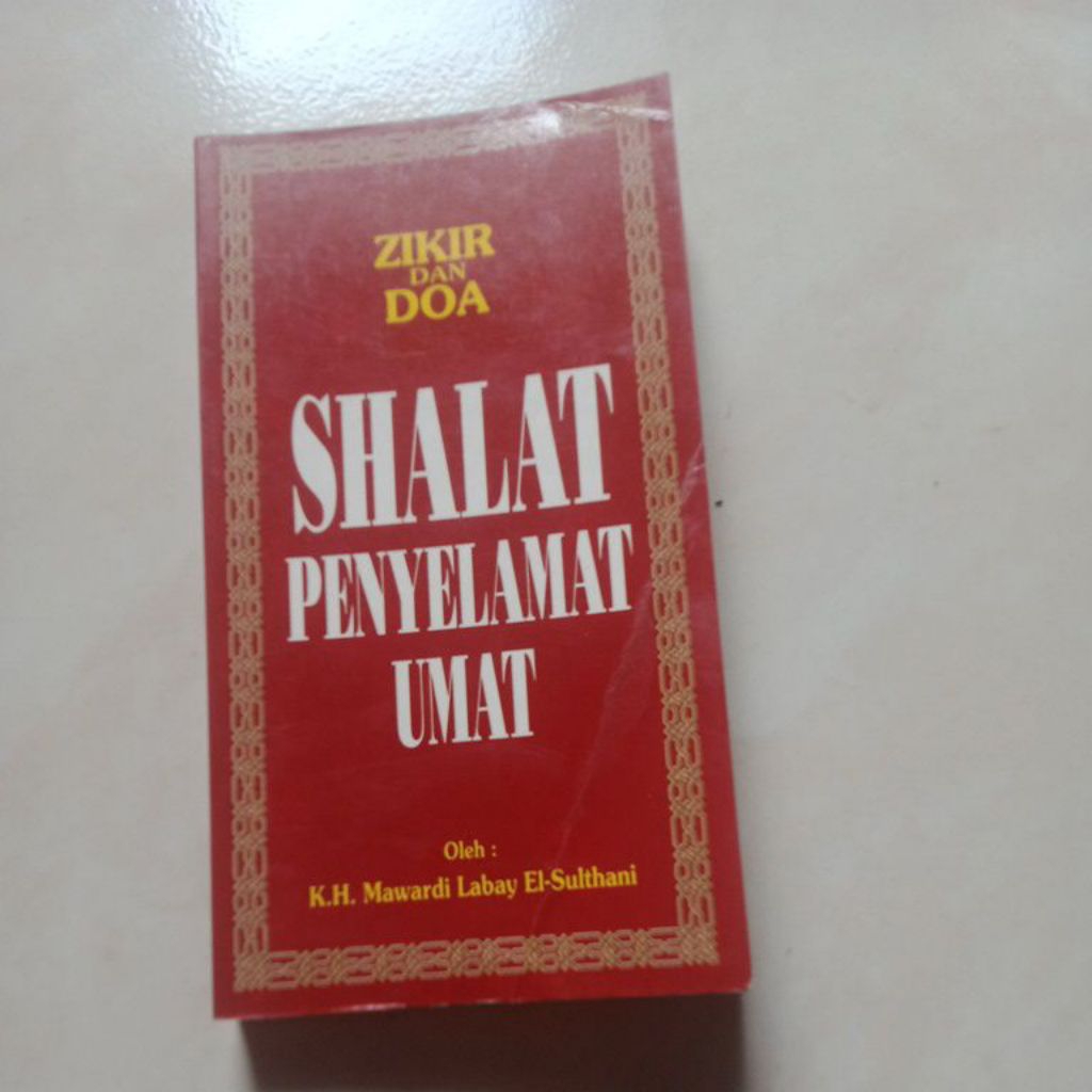 Buku Shalat penyelamat umat - K.H.Mawardi labay el-sulthani