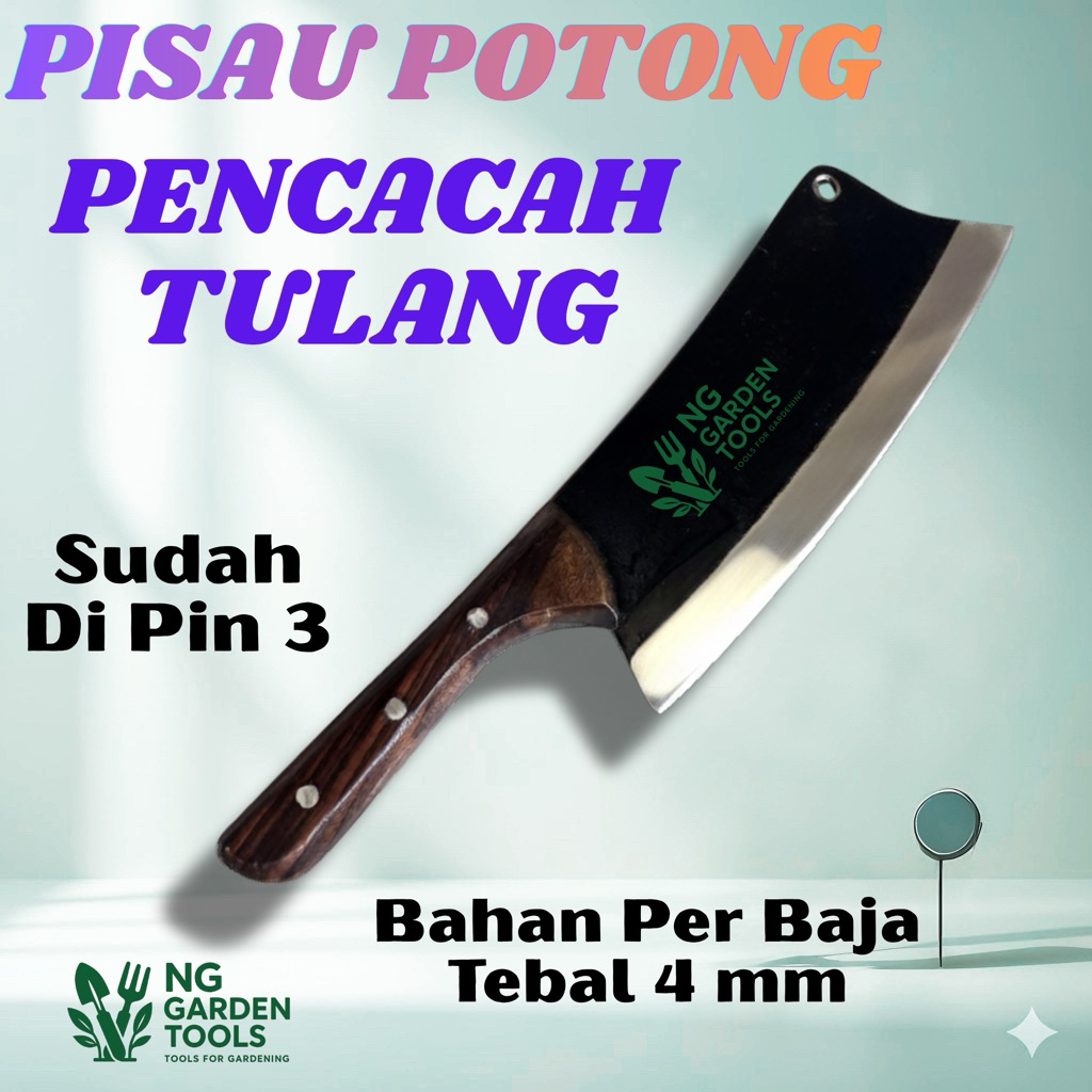 NG Pisau Potong Pencacah Tulang Baja Tebal 4mm Super Tajam | Golok Daging Heavy Duty Gagang Kayu Sol