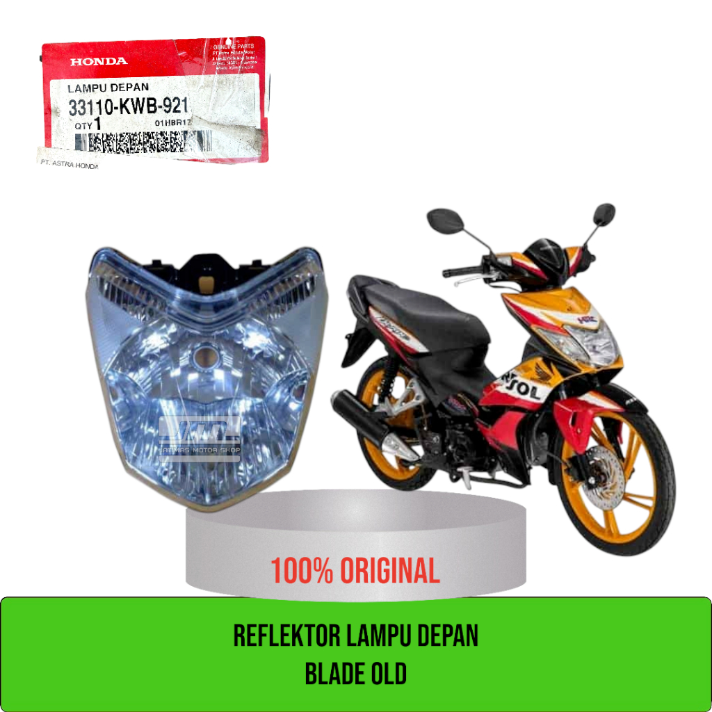 Reflektor lampu depan blade 110 old 33110-KWB-921