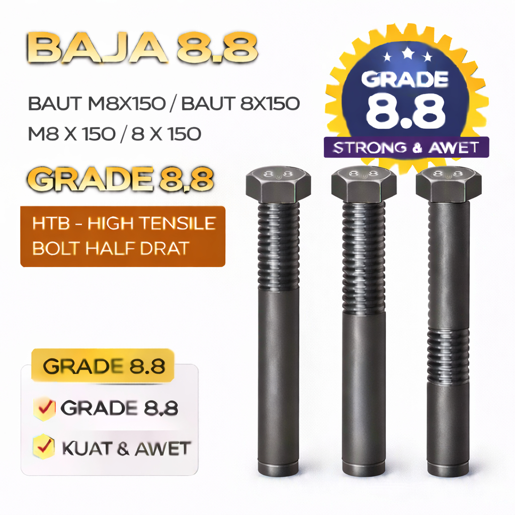 Baja 8.8 Baut M8X150 / Baut 8X150 / M8 X 150 / 8 X 150  Grade 8.8 HTB - High Tensile Bolt Half Drat