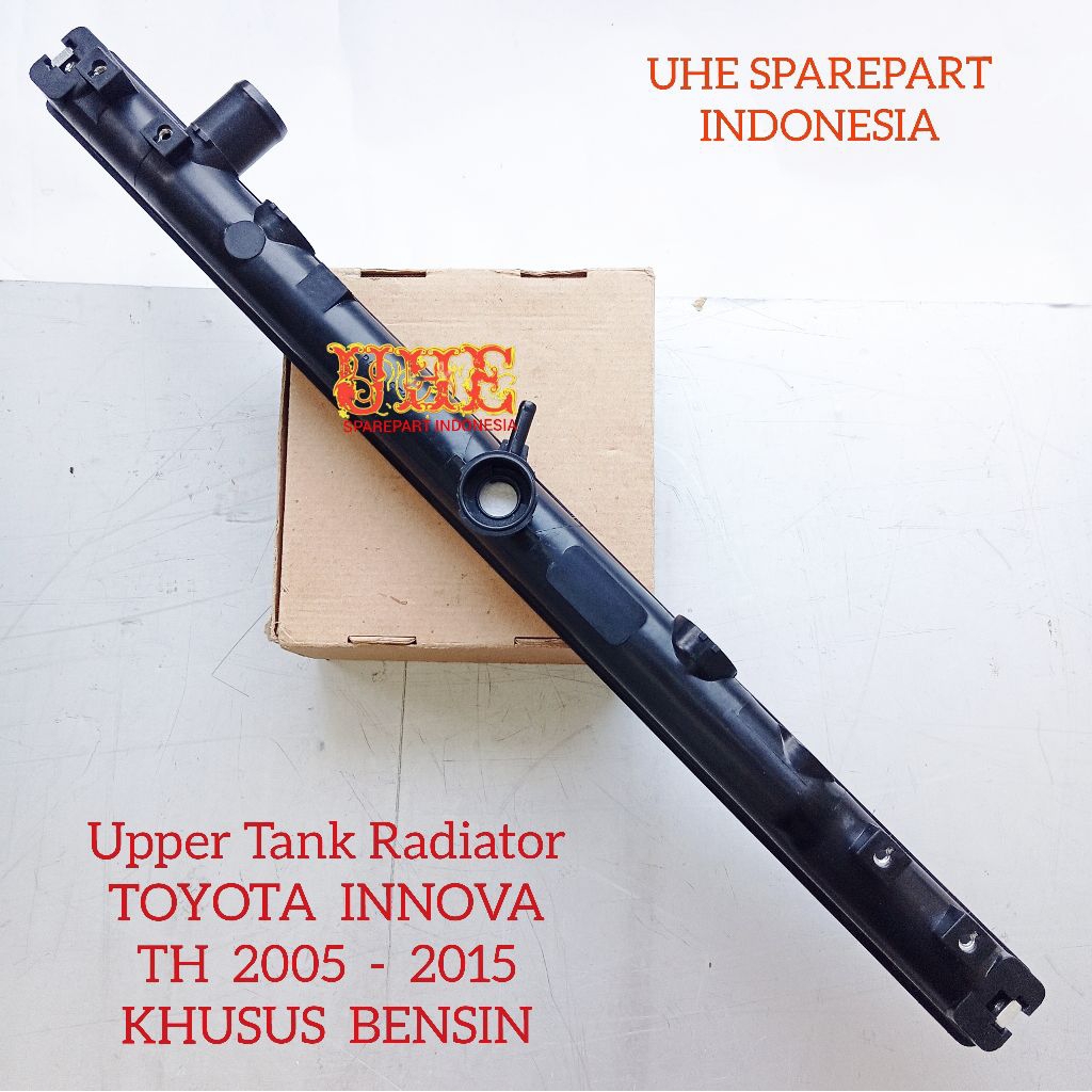 UPPER TANK INNOVA  BENSIN ORI 2005 - 2015 INOVA RADIATOR COVER TUTUP ATAS