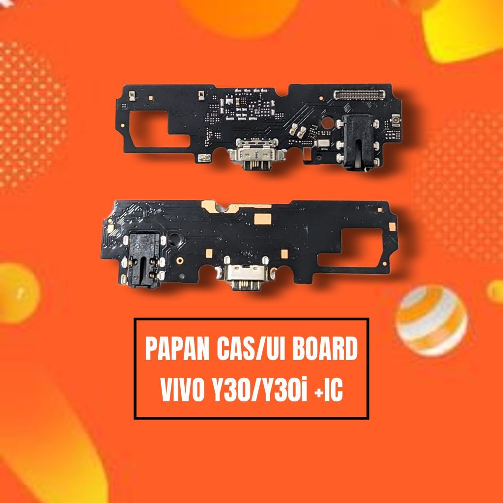 PAPAN CAS/UI BOARD VIVO Y30/Y30i +IC