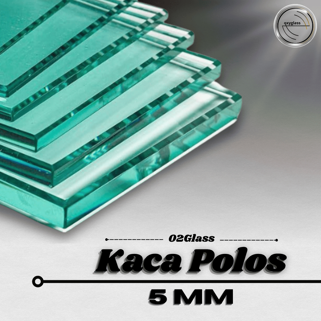 Kaca Bening Polos Ketebalan 5mm