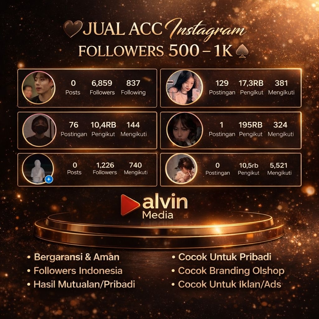 Jual Akun Instagram 500–1K Followers Aktif | Siap Pakai | Aman & Bergaransi | Alvin Media