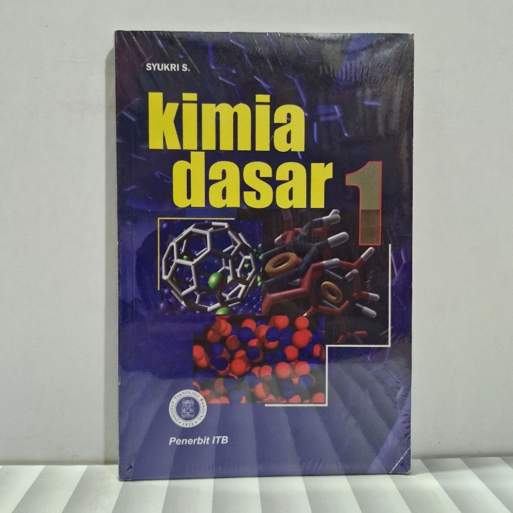 BUKU KIMIA DASAR 1. SYUKRI S. ITB PRESS. ORIGINAL