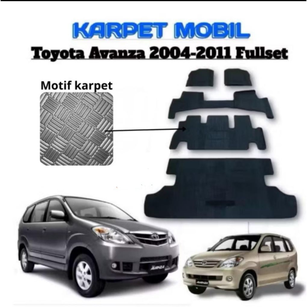 KARPET MOBIL AVANZA 2004-2011 FULLSET ALAS KAKI MATRAS MOBIL AVANZA FULLSET