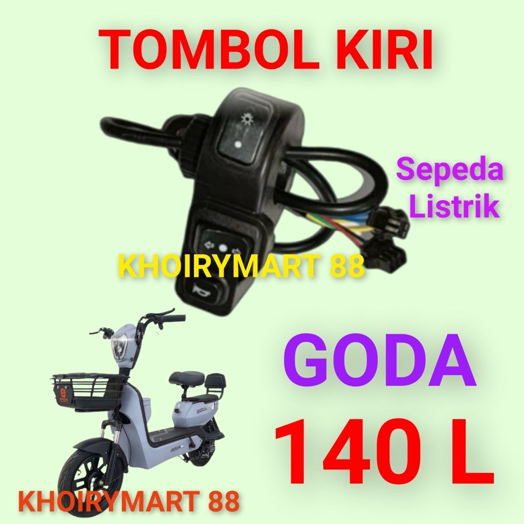 tombol kiri goda 140L saklar sein bel lampu sepeda listrik goda 140L