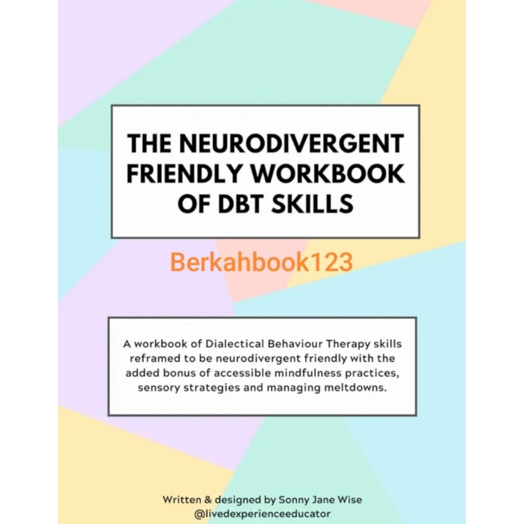 Buku The Neurodivergent Friendly Workbook of DBT Skills