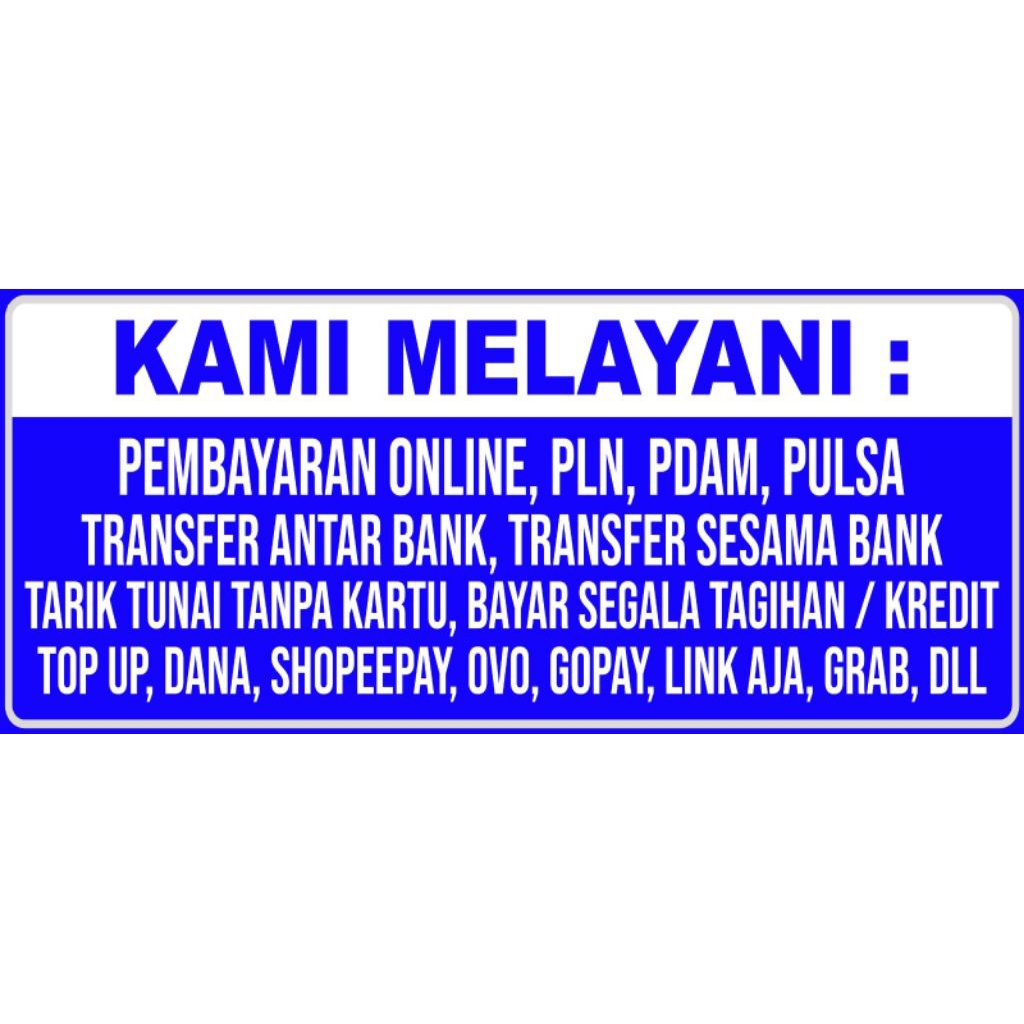 stiker vinyl KAMI MELAYANI PEMBAYARAN ONLINE PLN PDAM ukuran 10x23cm