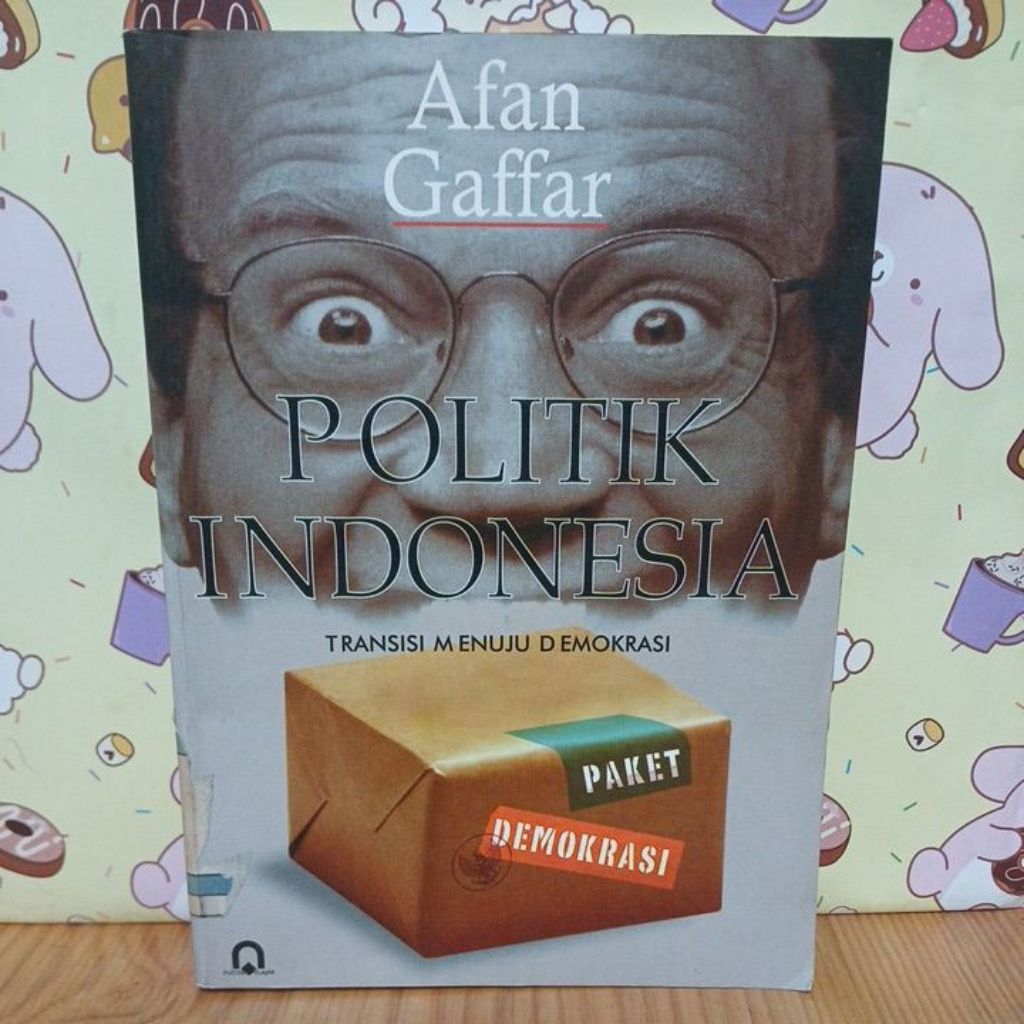 Politik Indonesia by Afan Gaffar ASLI ORIGINAL