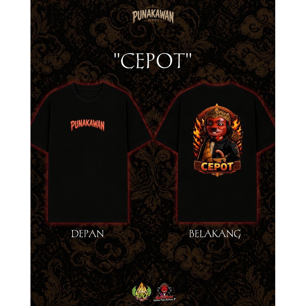 KAOS WAYANG CEPOT | PUNAKAWAN SERIES - CEPOT NGAOS