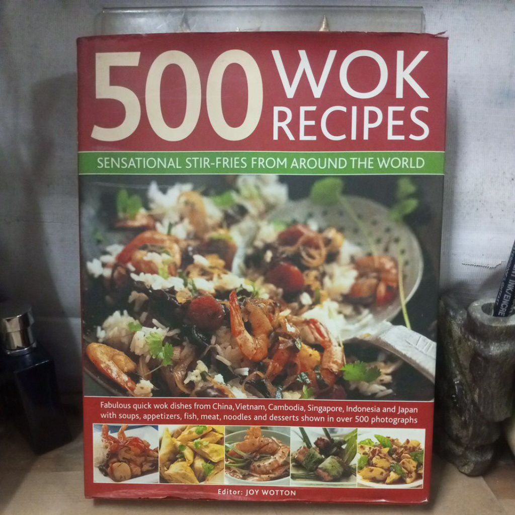 buku import , 500 wok recipes ,sensational stir fries from arroun the world by joy wotton